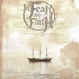 In Fear And Faith - Your World On Fire