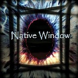 Native Window - Native Window