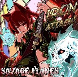 Iron Attack! - Savage Flames