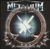 Metalium - Millennium Metal