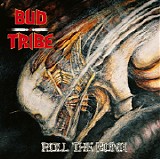 Bud Tribe - Roll the bone