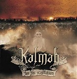 Kalmah - For The Revolution
