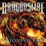 Dragonsfire - Visions Of Fire
