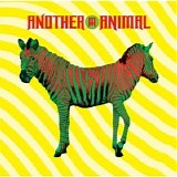 Another Animal - Another Animal