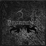 Decadence - Decadence