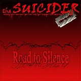 The Suicider - Road to Silence (demo)