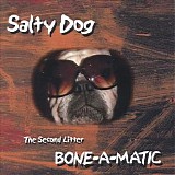 Salty Dog - Bone-A-Matic
