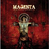 Magenta - Metamorphosis