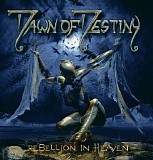 Dawn Of Destiny - Rebellion In Heaven