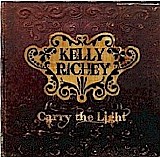 Kelly Richey - Carry The Light