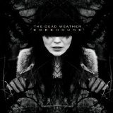 The Dead Weather - Horehound