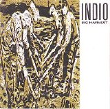 Indio - Big Harvest