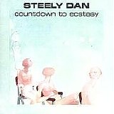 Steely Dan - Countdown To Ecstasy