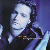 Chris Botti - Slowing Down the World