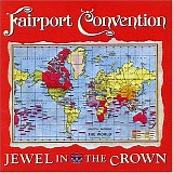 Fairport Convention - Jewel in the Crown