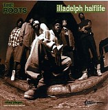 The Roots - Illadelph Halflife