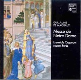 Guillaume de Machaut - Messe de Notre Dame - Pérès, Ensemble Organum (1997 Harmonia Mundi)