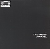 The Roots - Organix