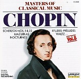 Frederic Chopin - Masters of Classical Music, Vol. 8