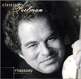 Itzhak Perlman - Rhapsody
