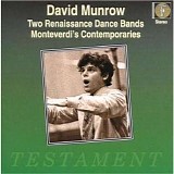 Early Music Consort of London, David Munrow - Two Renaissance Dance Bands - Monteverdi's Contemporaries