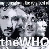 The Who - My Generation - the Very Best of The Who