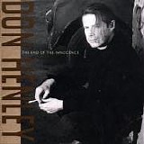 Don Henley - The End of the Innocence