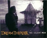Dream Theater - The Silent Man