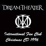 Dream Theater - International Fan Club Christmas CD 1996