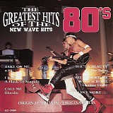 Various artists - Greatest Hits of the 80's New Wave Hits