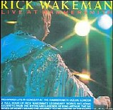 Rick Wakeman - Live At Hammersmith