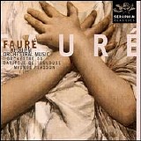 Gabriel Faure - Requiem & Orchestral Music
