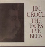 Jim Croce - The Faces I've Been