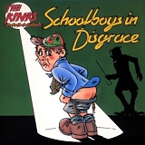 The Kinks - Schoolboys in Disgrace
