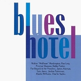 Various artists - Blues Hotel