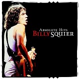 Billy Squier - Absolute Hits