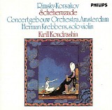 Kirill Kondrashin / Concertgebouw Orchestra Amsterdam - Rimsky-Korsakov: 'Scheherazade'  Op. 35