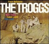 The Troggs - From Nowhere [Bonus Tracks]