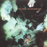 The Cure - Disintegration