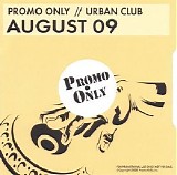 Various artists - Promo Only Urban Club August 2009 (2cd)