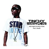 Tinchy Stryder - Never Leave You Feat. Amelle CDS