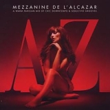 Various artists - Mezzanine de l'Alcazar, Vol. 6 - CD1 (Dinner)