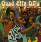 Quad City Dj's - Get on Up and Dance
