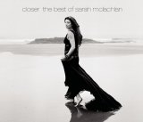 Sarah McLachlan - Closer: The Best of Sarah McLachlan