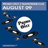 Various artists - Promo Only Mainstream Club August 2009 (2cd)