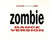 A.D.A.M. feat. Amy - Zombie