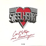 Steelheart - Can't Stop Me Lovin' You