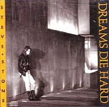 Steve Stone - Dreams Die Hard
