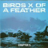 Birds Of A Feather - Chapter 5