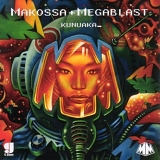 Makossa + Megablast - Kunuaka